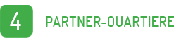 4 Partner-Quartiere